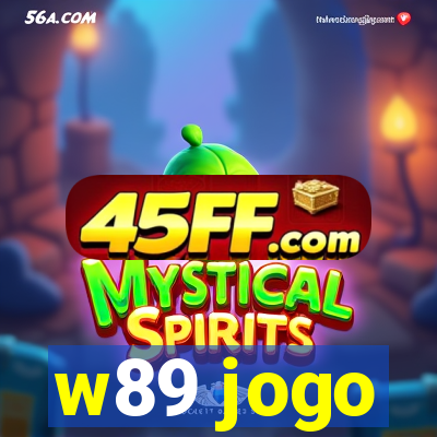 w89 jogo
